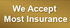 We Accept Most Insurance